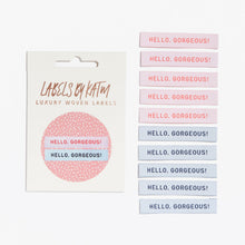Load image into Gallery viewer, Hello Gorgeous - 10 pack - Kylie and the Machine woven labels